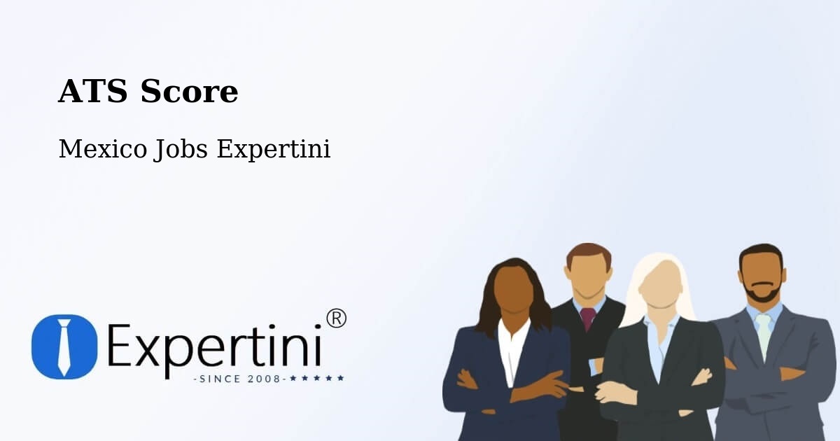Resume ATS Score & Job Description Match Tool – Cuquío - Mexico Jobs Expertini
