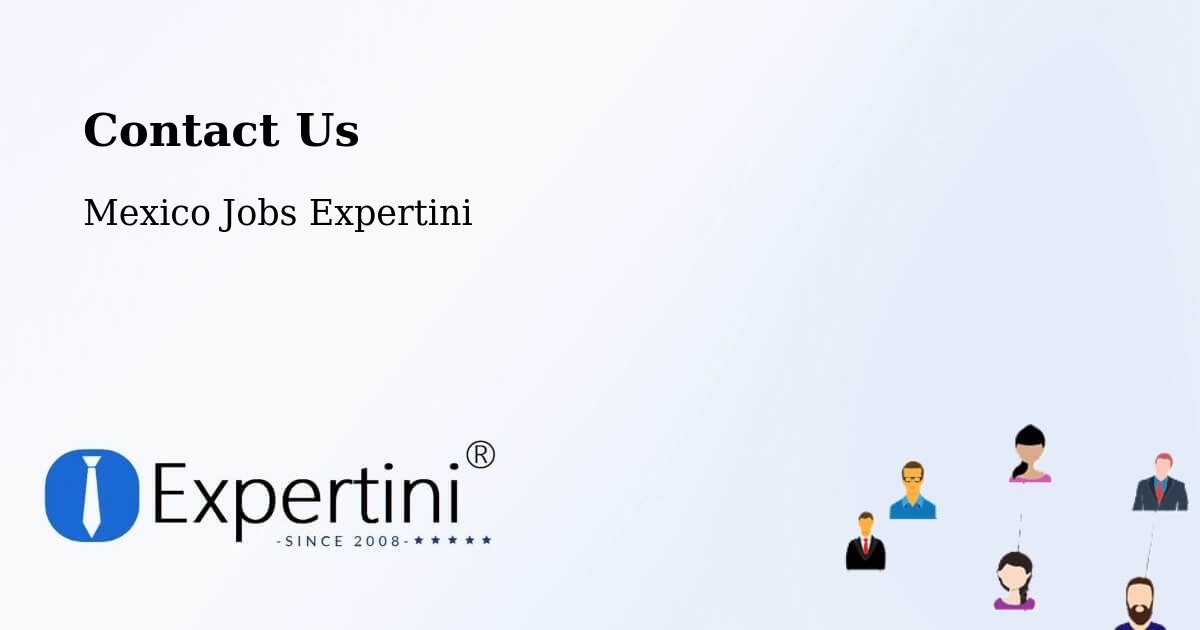 Contact Expertini – Cuquío - Mexico Jobs Expertini