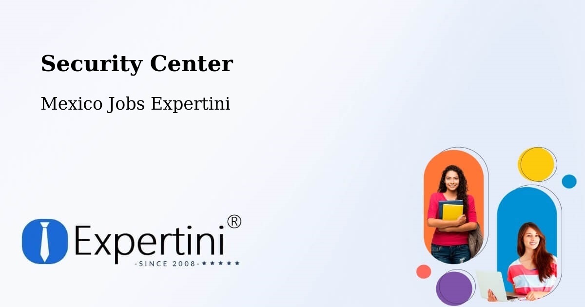 Security & Compliance – Cuquío - Mexico Jobs Expertini